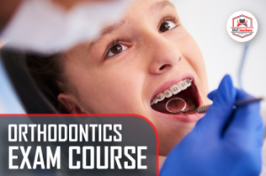 Orthodontics Exam Course